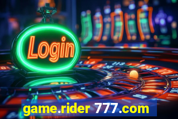 game.rider 777.com