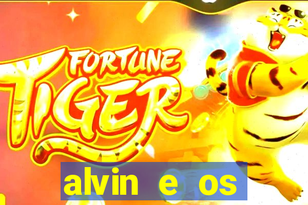 alvin e os esquilos redecanais