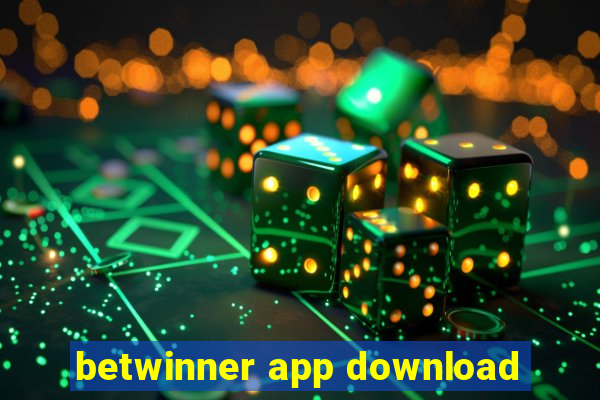 betwinner app download