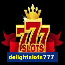 delightslots777