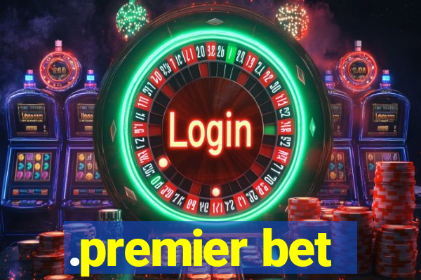 .premier bet