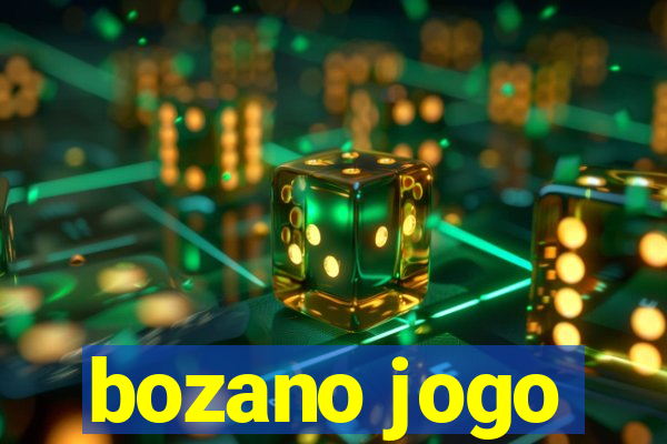 bozano jogo