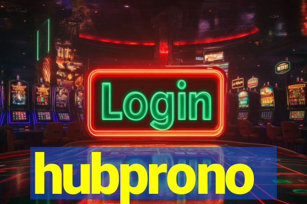 hubprono