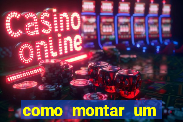 como montar um casino online