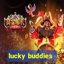 lucky buddies