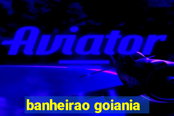 banheirao goiania