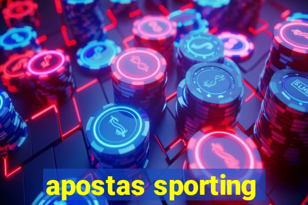 apostas sporting