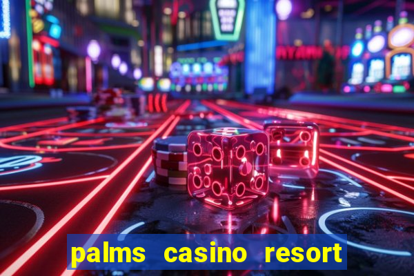 palms casino resort in las vegas