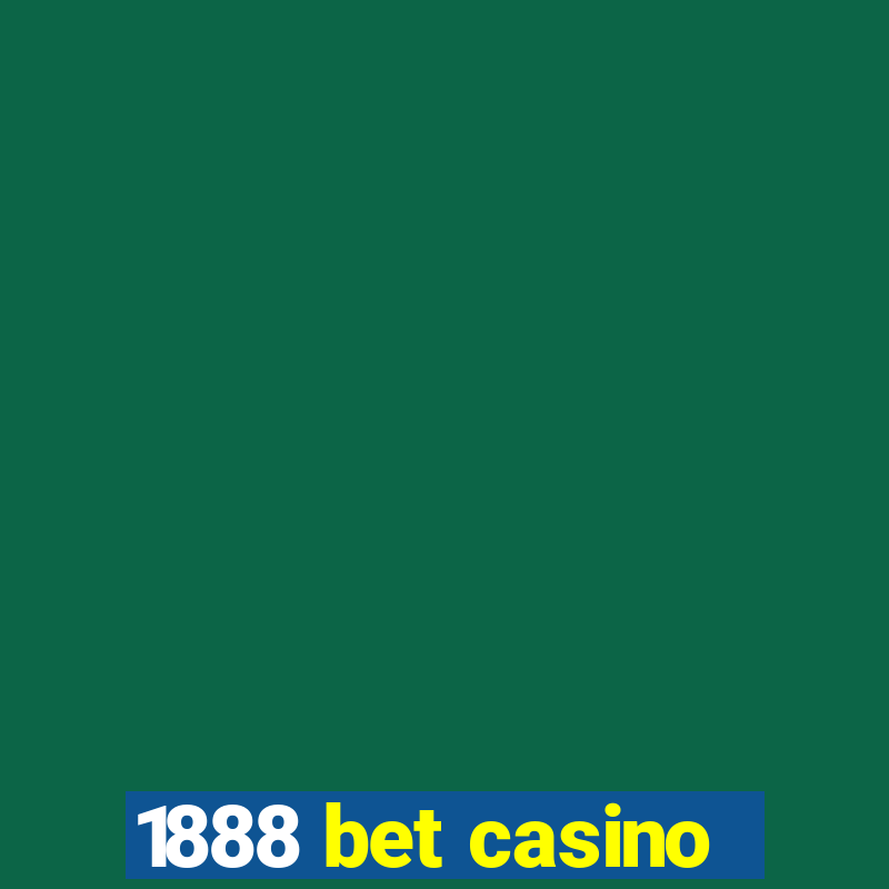 1888 bet casino