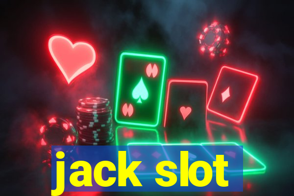 jack slot