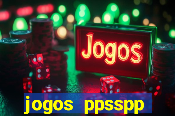 jogos ppsspp download android