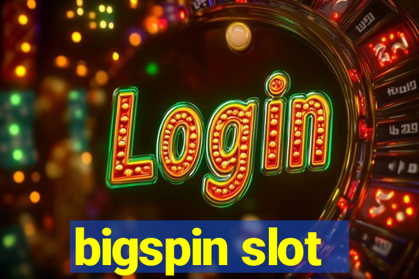 bigspin slot