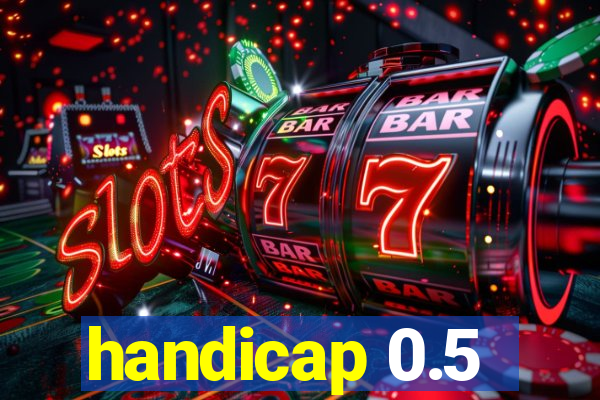 handicap 0.5