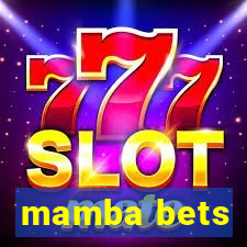 mamba bets