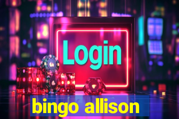 bingo allison