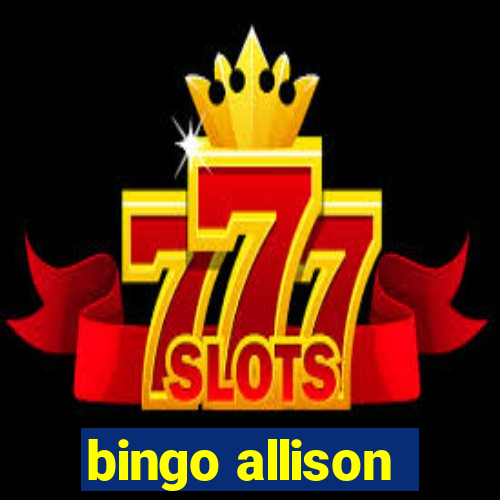 bingo allison