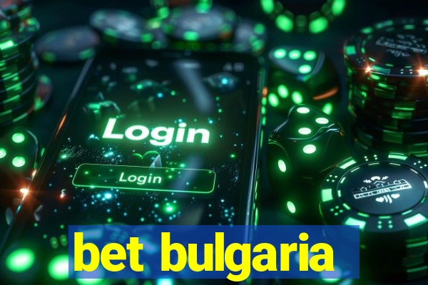 bet bulgaria