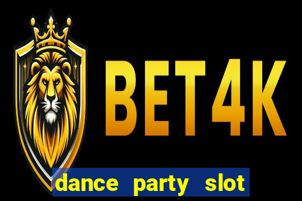 dance party slot soldi veri