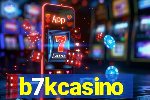 b7kcasino