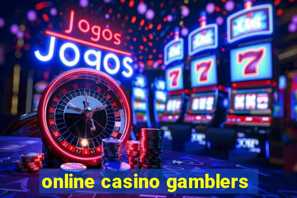 online casino gamblers