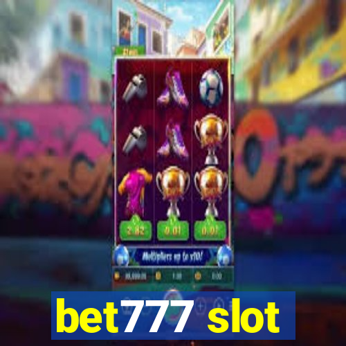 bet777 slot