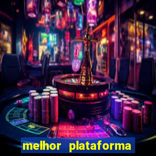 melhor plataforma de jogos slots