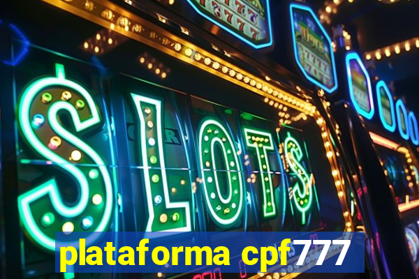 plataforma cpf777