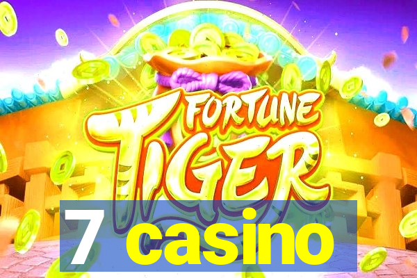 7 casino