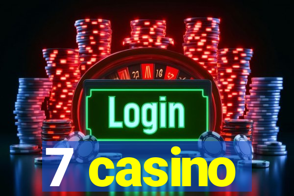 7 casino