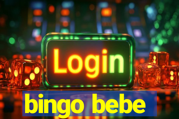 bingo bebe