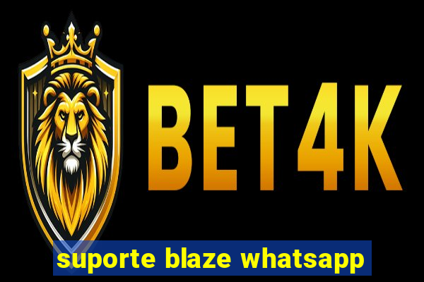 suporte blaze whatsapp