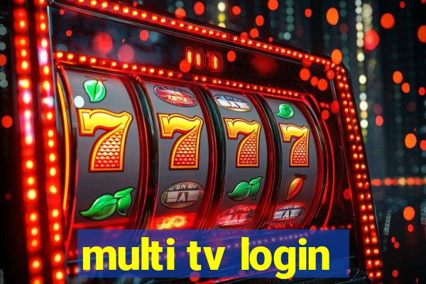 multi tv login