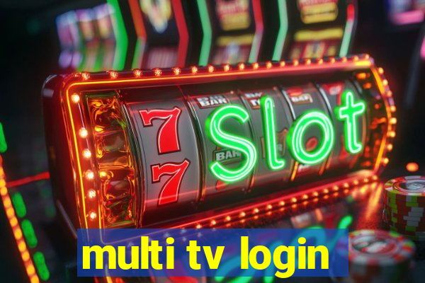 multi tv login