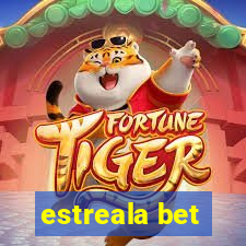 estreala bet