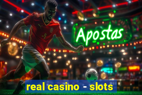 real casino - slots