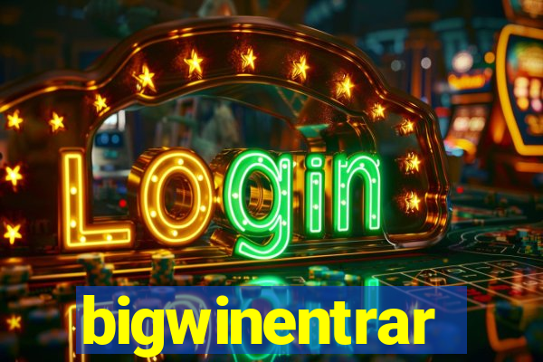 bigwinentrar