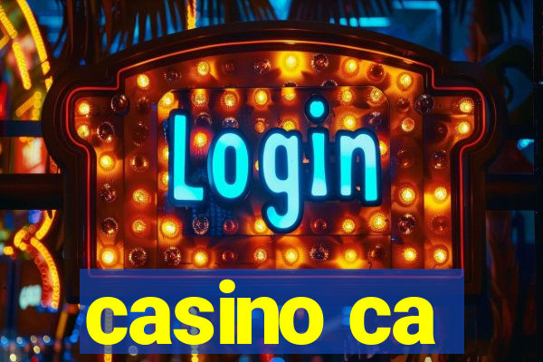 casino ca