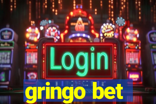 gringo bet