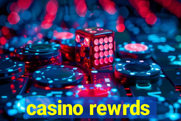 casino rewrds