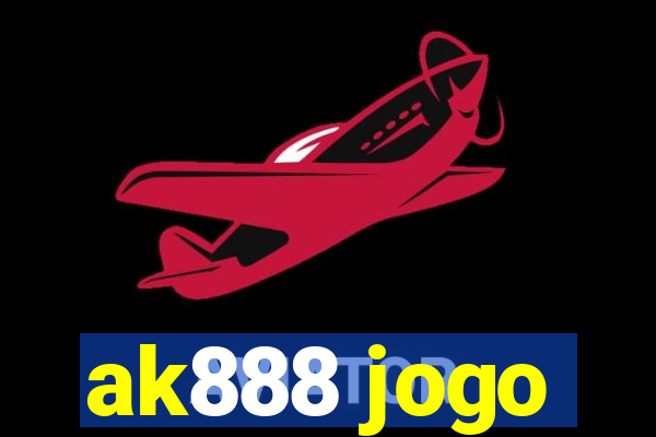 ak888 jogo