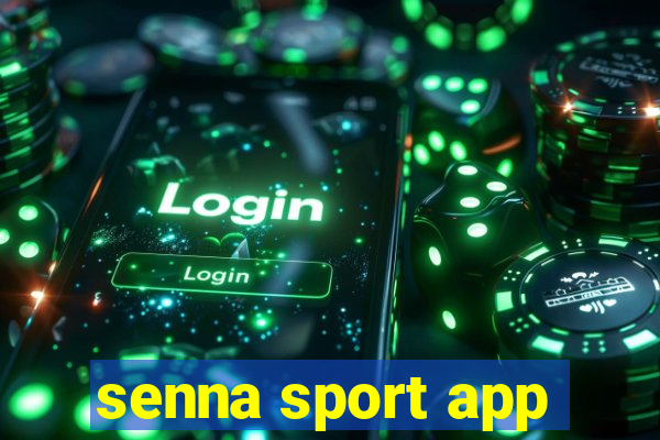 senna sport app