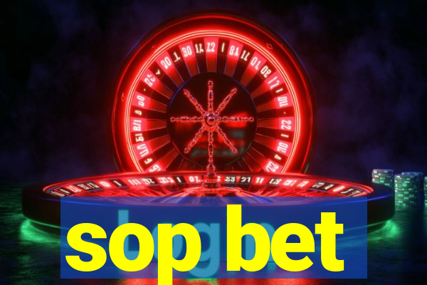 sop bet