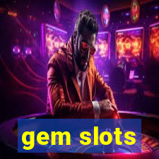 gem slots