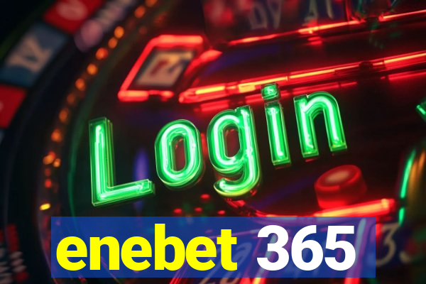 enebet 365