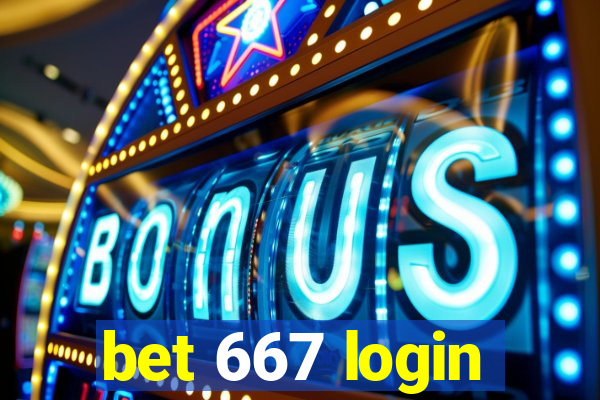 bet 667 login