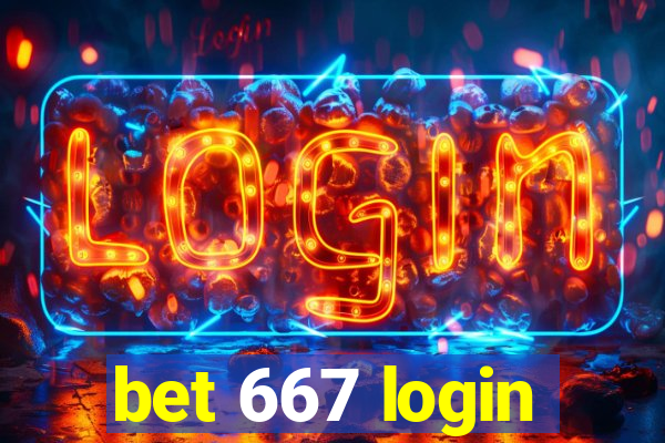 bet 667 login