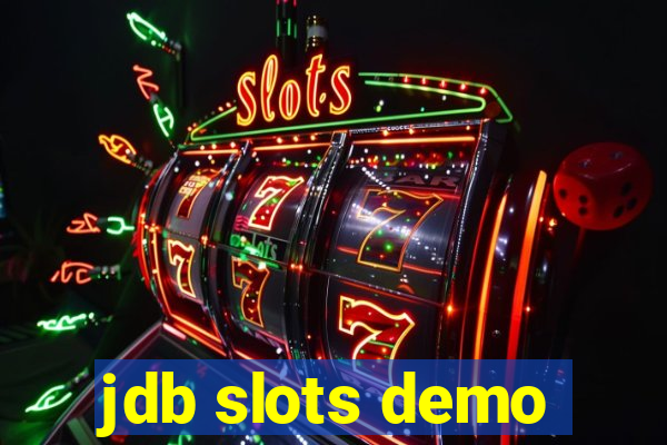 jdb slots demo