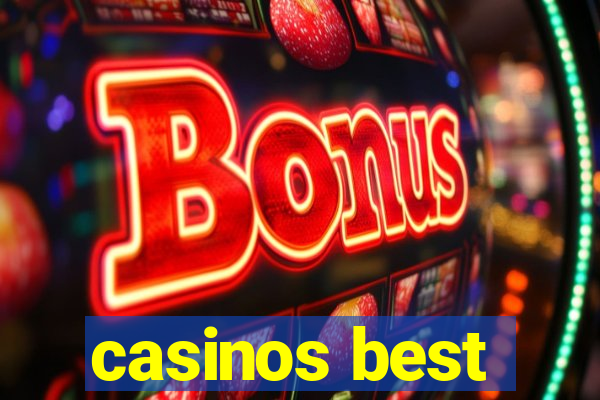 casinos best