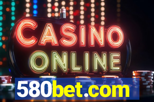 580bet.com