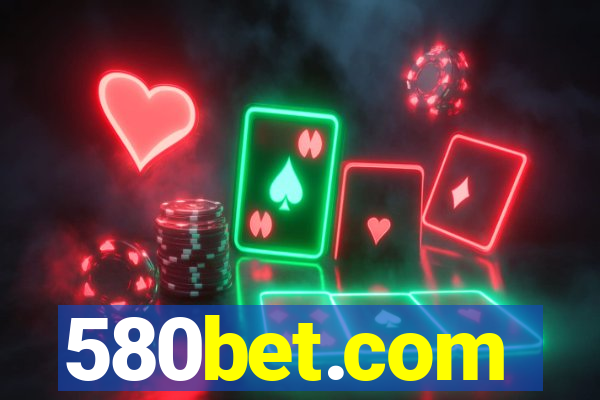 580bet.com